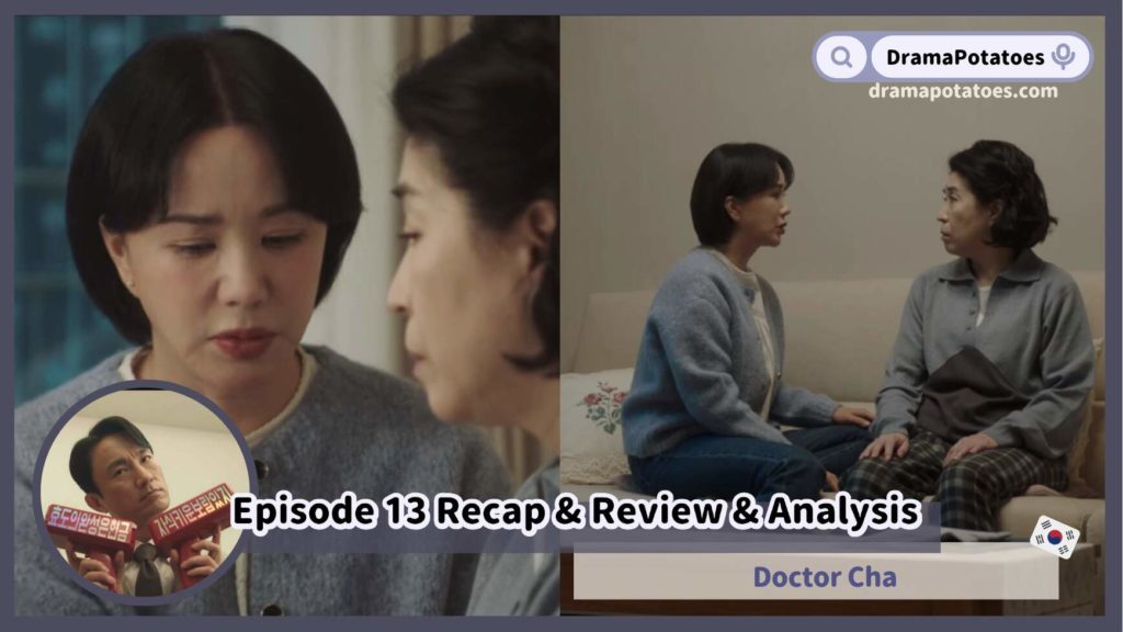 Doctor Cha Episode 13 Review and Analysis