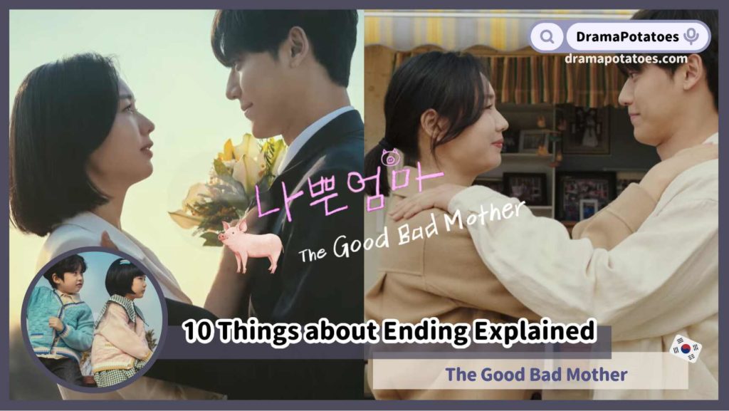 The Good Bad Mother Ending Explained-Ep13-14 Recap,Review