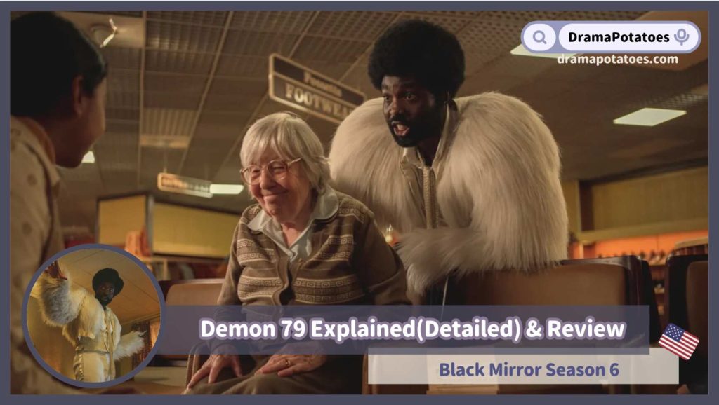 Black Mirror Demon 79 Explained(Detailed) & Review