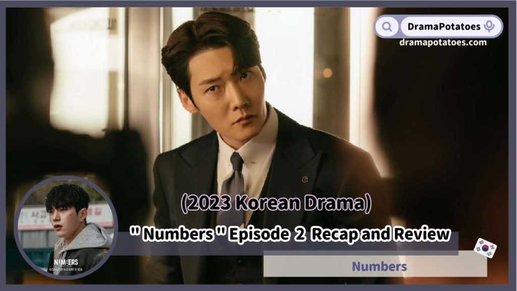 Kdrama Numbers Episode 2 Recap