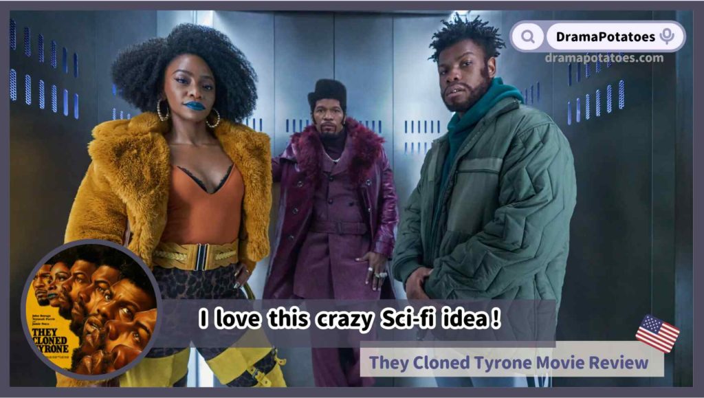 2023 Movie They Cloned Tyrone Review