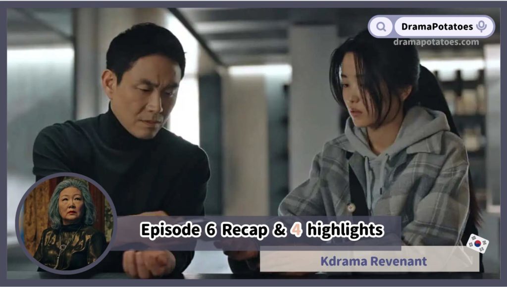 Kdrama Revenant Episode 6 recap and review