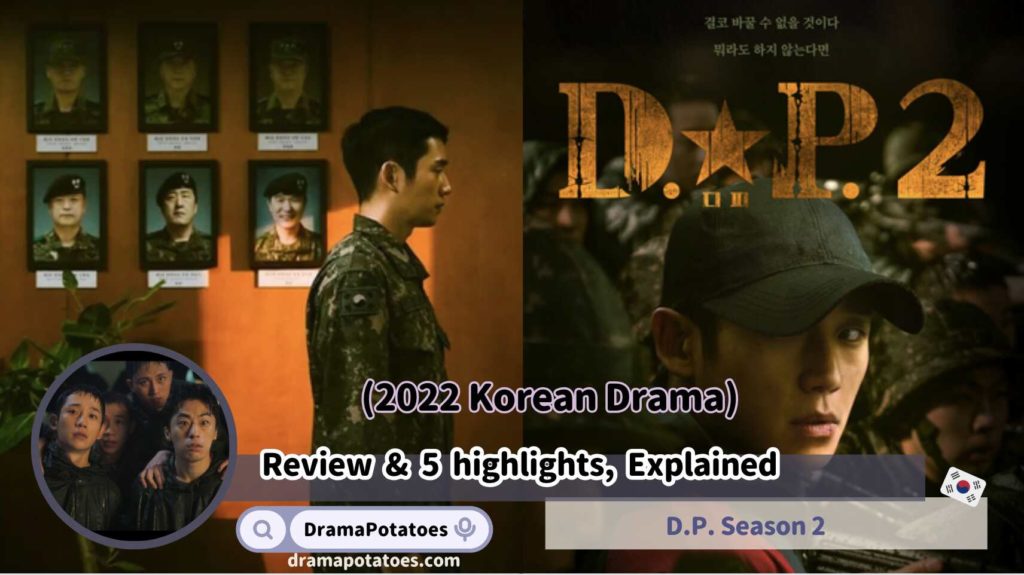 D.P. Season 2 Review and 5 highlights, Explained