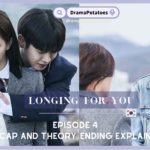 等待了很久第四集longng for you ep4