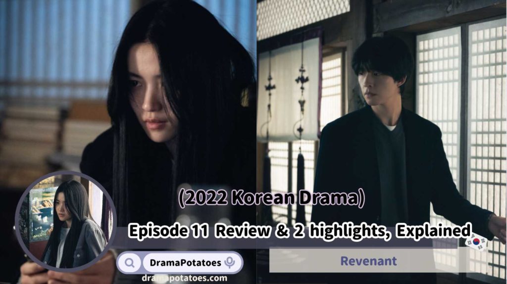 2023 Kdrama Revenant Episode 11 Recap & Review