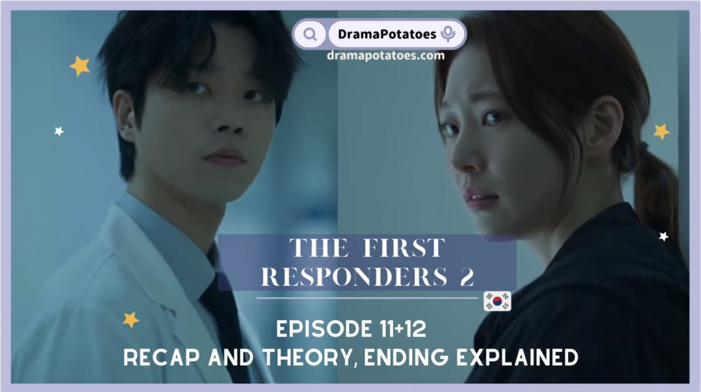 the first responders season 2 episode 11-12 recap and ending explained