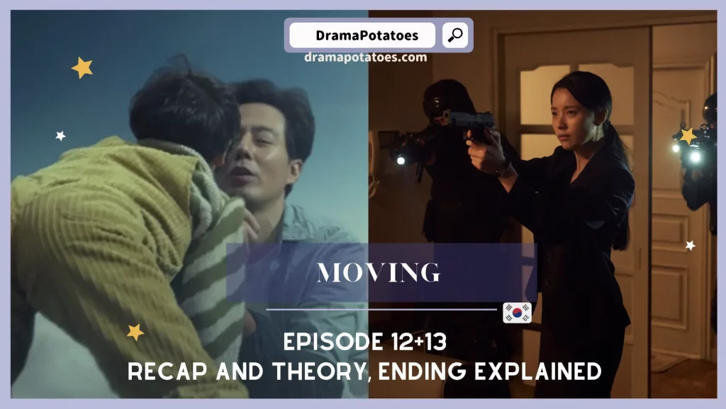 2023 Kdrama - Moving - episode 12+13 